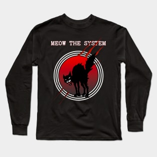 Sabot wild cat: meow the system! Long Sleeve T-Shirt